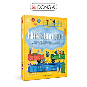 [GIẢI CỨU SÁCH] (Bìa cứng in màu) NHÀ KHOA HỌC – NHỮNG CÂU CHUYỆN TRUYỀN CẢM HỨNG TỪ NHỮNG NHÀ KHOA HỌC LỖI LẠC NHẤT THẾ GIỚI - Isabel Thomas - Lê Thị Mai Trang dịch – Đông A - Thomas Paine