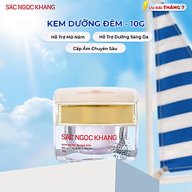 Kem dưỡng ban đêm Sắc Ngọc Khang dưỡng sáng và mờ thâm nám 10g