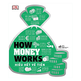 Hình ảnh sách How Money Works - Hiểu Hết Về Tiền
