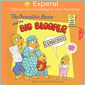Sách - Berenstain Bears And The Big Blooper by Jan Berenstain (US edition, paperback)