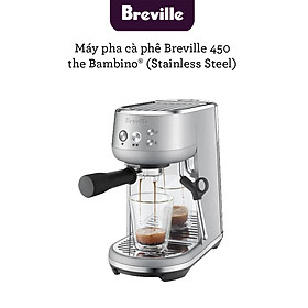 Mua Máy pha cà phê Breville the Bambino BES 450 BSS  hàng chính hãng  chiết xuất chậm cho cafe  nhỏ gọn cho không gian nhà