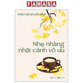 Nhẹ Nhàng Nhặt Cánh Vô Ưu