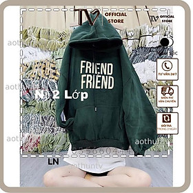 Áo Hoodie Nam Nữ Áo hoodie Friend mũ 2 lớp DA6 Nỉ thu đông dày ấm