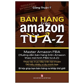 Bán hàng trên amazon từ a-z
