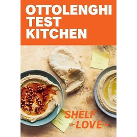 Sách - Ottolenghi Test Kitchen: Shelf Love : Recipes to Unlock th by Noor Murad Yotam Ottolenghi (US edition, paperback)