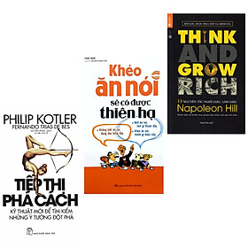 Hình ảnh Combo Kỹ Năng Dẫn Tới Thành Công :  13 Nguyên Tắc Nghĩ Giàu Làm Giàu - Think And Grow Rich (Tái Bản 2019) +  Tiếp Thị Phá Cách + Khéo Ăn Nói Sẽ Có Được Thiên Hạ / BooksetMK( Bộ Sách Self-Help , Kinh Doanh Hay Của Thời Đại)