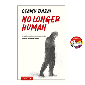 Sách - No Longer Human by Osamu Dazai | Japanese Literature / Classics / Văn học Nhật Bản/ Nhập khẩu
