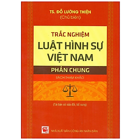 Hình ảnh Sách - Trắc nghiệm luật hình sự việt nam ( phần chung )