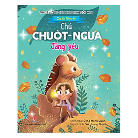 [Download Sách] Truyện Đọc Cho Học Sinh Tiểu Học: Chú Chuột-Ngựa Đáng Yêu