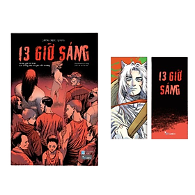 Sách 13 Giờ Sáng - Khung Giờ Vô Thực Cho Những Câu Chuyện Bất Thường