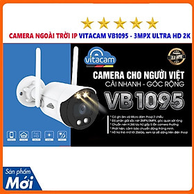 Mua CAMERA NGOÀI TRỜI IP VITACAM VB1090 - 3MPX ULTRA HD 1080 - ĐÈN STARTLIGHT QUAN SÁT MÀU NGÀY ĐÊM - HÀNG CHÍNH HÃNG