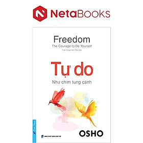 Tự Do - Như Chim Tung Cánh