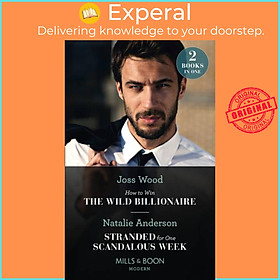 Hình ảnh Sách - How To Win The Wild Billionaire / Stranded For One Scandalous Week -  by Natalie Anderson (UK edition, paperback)