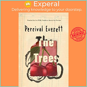 Sách - The Trees by Percival Everett (UK edition, paperback)