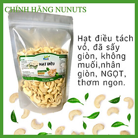 Hạt điều tách vỏ, KHÔNG MUỐI, đã sấy giòn, HẠT NỬA, nhân GIÒN, NGỌT tự nhiên,món ăn vặt ngon từ Nunuts. - Túi 500G