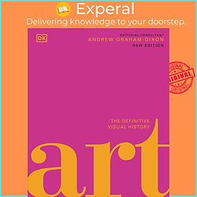 Sách - Art The Definitive Visual Guide by Andrew Graham-Dixon (editor) (UK edition, Hardback)