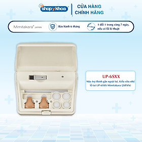 Máy trợ thính gắn ngoài tai. Kiểu siêu nhỏ lỗ tai UP-6SXX Mimitakara (Japan). Cường độ âm thanh hỗ trợ: M.