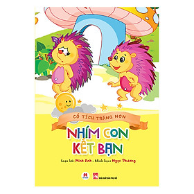 Hình ảnh Cổ Tích Trăng Non - Nhím Con Kết Bạn