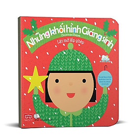 Sách Tương Tác - Lật Mở Lắp Ghép - Christmas Shapes - Những Khối Hình Giáng Sinh