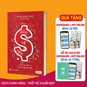 Học Về Tiền - Cách Bạn Đầu Tư Là Cách Bạn Giàu Có