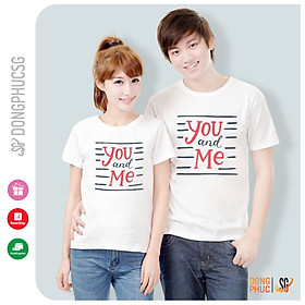 Áo cặp mẫu You anh Me thun cotton mềm mịn cổ tròn tay ngắn màu trắng form unisex AC110T | SG