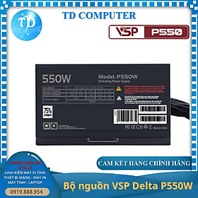 Mua Nguồn VSP 550W P550W ~ ATX - Hàng chính hãng TECH VISION phân phối