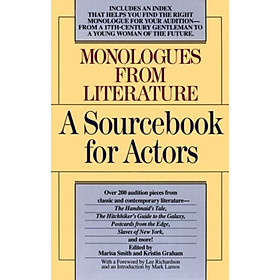 Monologues from Literature  A Sourcebook for Act