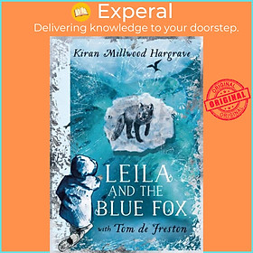 Sách - Leila and the Blue Fox by Tom de Freston (UK edition, hardcover)