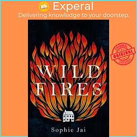 Sách - Wild Fires by Sophie Jai (UK edition, hardcover)