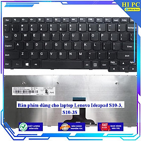 Bàn phím dùng cho laptop Lenovo Ideapad S10-3 S10-3S - Hàng Nhập Khẩu mới 100%