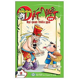 Thần Đồng Đất Việt 159 - Đại Quan Thiếu Gạo