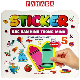 Sticker - Bóc Dán Hình Thông Minh - Song Ngữ Anh-Việt - Tập 5