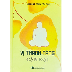 Vị Thánh Tăng cận đại