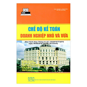 Sách Chế Độ Kế Toán Doanh Nghiệp Nhỏ Và Vừa