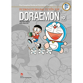 [Download Sách] Fujiko F Fujio Đại Tuyển Tập – Doraemon Truyện Ngắn – Tập 10