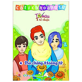 Tô Màu Hoàng Tử: Ba Chàng Hoàng Tử