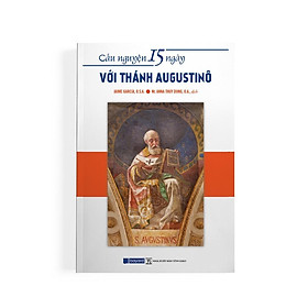 Cầu Nguyện 15 Ngày Với Thánh Augustino