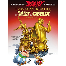 Truyện tranh tiếng Pháp ASTERIX - TOME 34 - L'ANNIVERSAIRE D'ASTERIX ET OBELIX