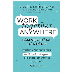 Làm Việc Từ Xa, Từ A Đến Z - Bản Quyền