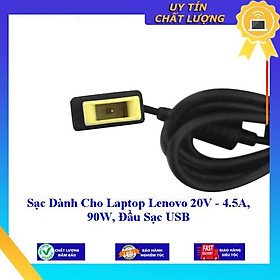 Sạc dùng cho Laptop Lenovo 20V - 4.5A 90W Đầu Sạc USB - Hàng Nhập Khẩu New Seal