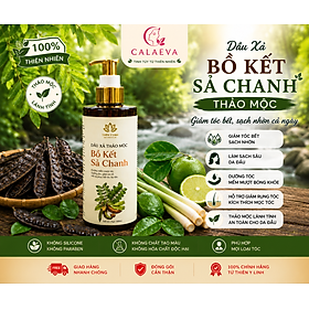 Dầu Xả Bồ Kết Sả Chanh thảo mộc giảm tóc bết, sạch nhờn cả ngày.