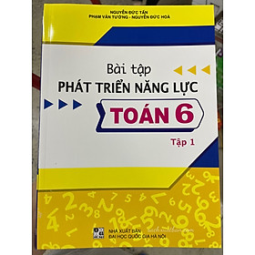 [Download Sách] Bài tập phát triển năng lực toán 6 tập 1