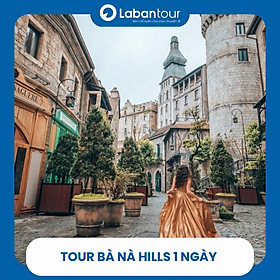 Tour Bà Nà, Gồm Vé Cáp Treo, Buffet Trưa, Cầu Vàng, Đón Tận Nơi Từ Đà Nẵng