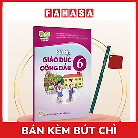 Sách Giáo Khoa Bài Tập Giáo Dục Công Dân 6 (Kết Nối) (Chuẩn) - Kèm Bút Chì