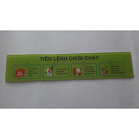 Bảng tiêu lệnh chữa cháy mica in UV 400x85mm