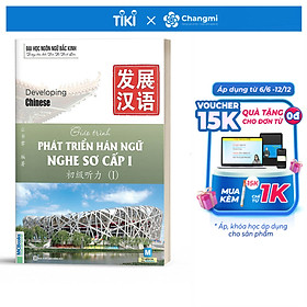 Giáo Trình Phát Triển Hán Ngữ Nghe Sơ Cấp 1