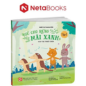 Giữ Cho Rừng Mãi Xanh - Keep The Forest Green - Tập 1