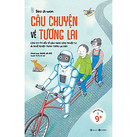 Câu Chuyện Về Tương Lai