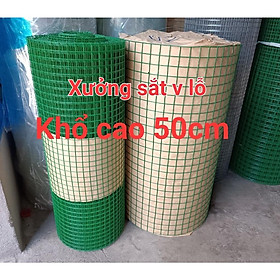 Mua (Khổ cao 50cm) Lưới sắt bọc nhựa màu xanh làm chuồng gà vịt ( ô vuông rộng 1 2cm và 2cm)