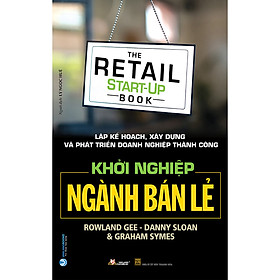 Sách Khởi Nghiệp Ngành Bán Lẻ